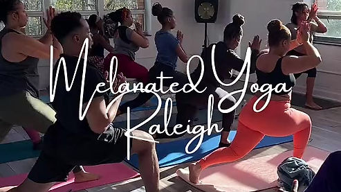 Melanated Yoga | Raleigh